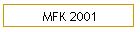 MFK 2001